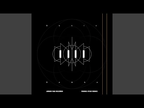 Sonic Samba Rising Star Extended Remix