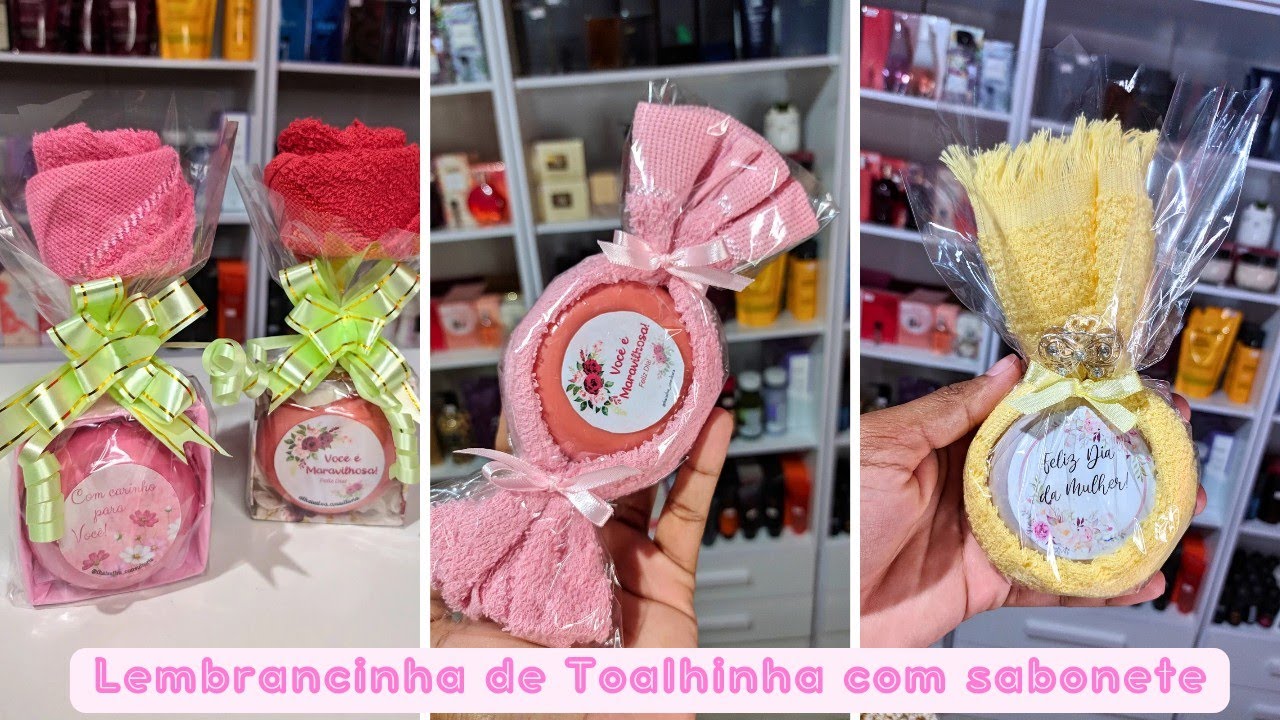 3 IDEIAS💡 de LEMBRANCINHA PARA O DIA da MULHER ou DIA DAS MÃES USANDO TOALHINHA e SABONETE!