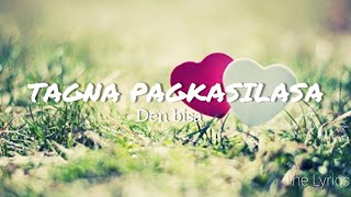 Tagna Pagkasilasa | Lyrics (Badjau Song)