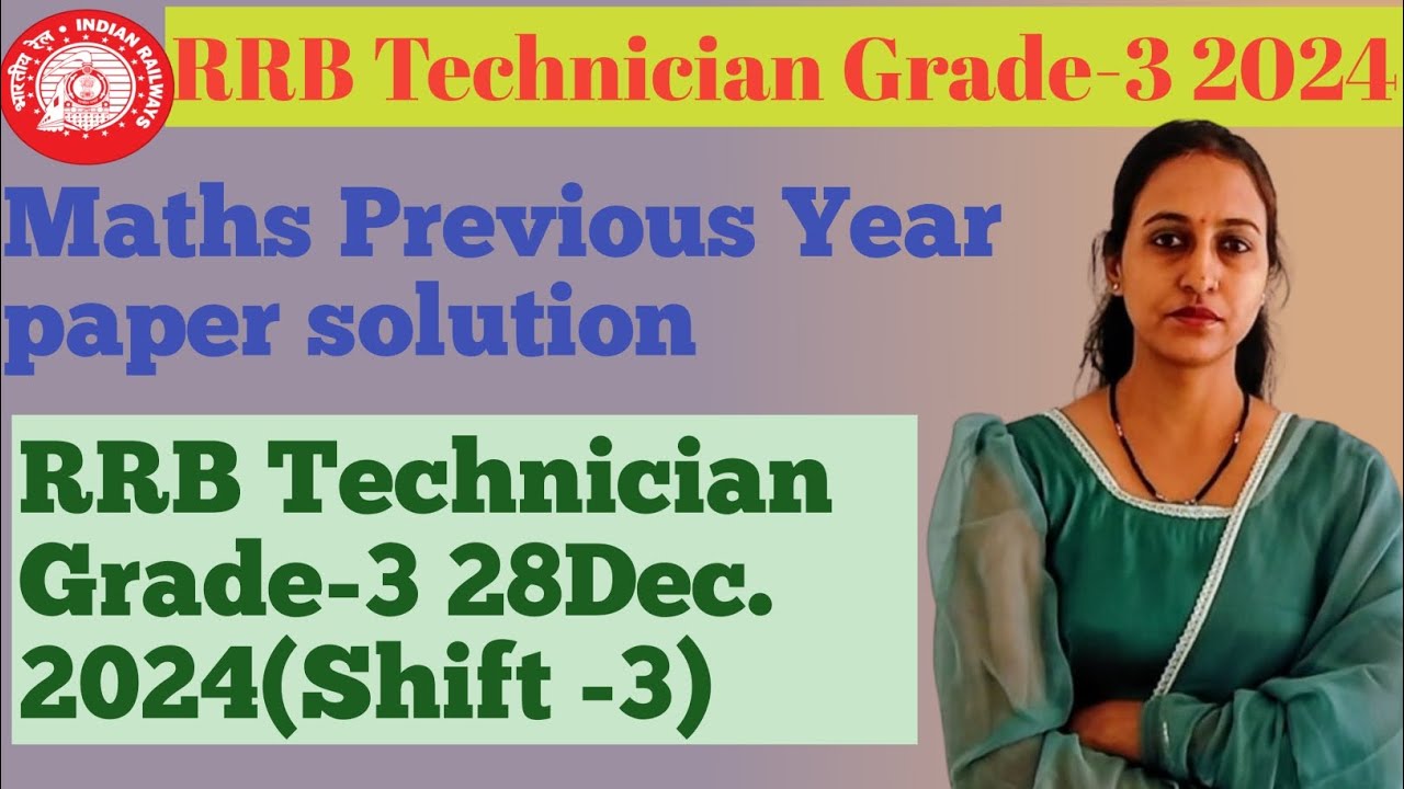 RRB Technician Grade-3 2024 | Previous Year Maths paper solution with best approach |