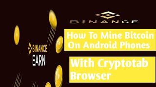 How to mine Bitcoin On Android Phones With Cryptotab browser App screenshot 4