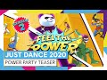 JUST DANCE 2020 - POWER PARTY TEASER