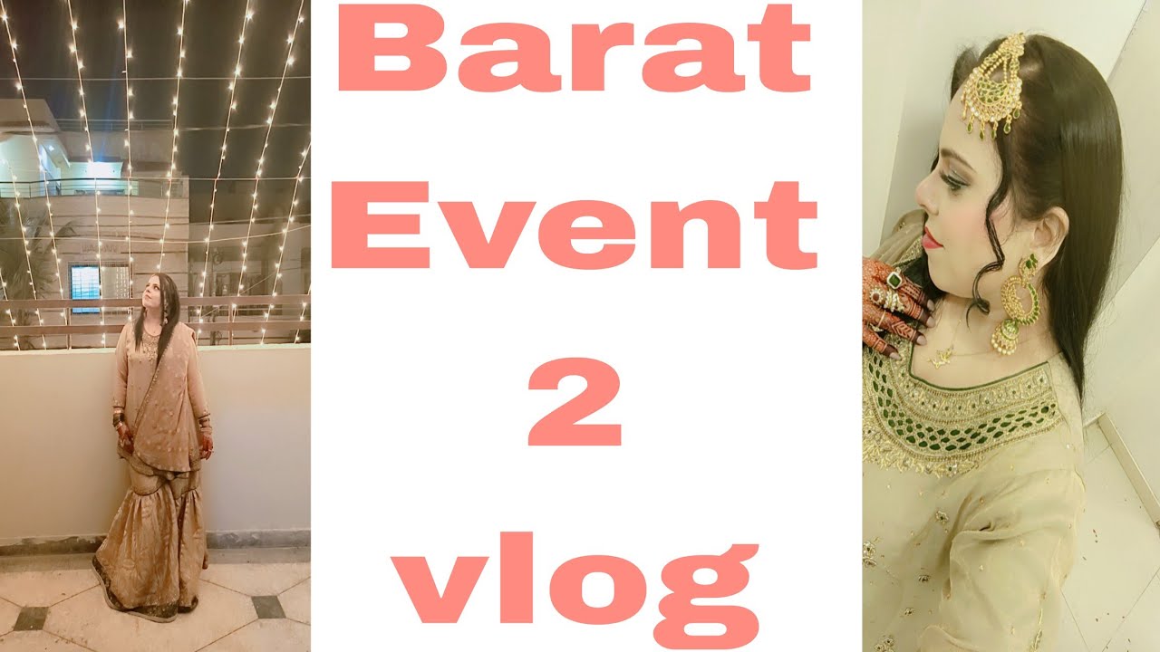 Barat ka 2nd Function |Czn bro wedding Vlog |  