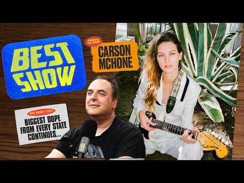 🔴 LIVE! Music from Carson McHone! TOPIC: Biggest dope in every state? | The Best Show | 201-989-0012