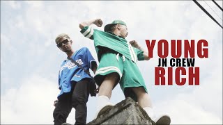 J_N Crew - Young Rich (Official Music Video) MOB Ent.
