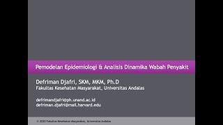 Defriman Djafri : Pemodelan Epidemiologi & Analisis Dinamika Wabah Penyakit