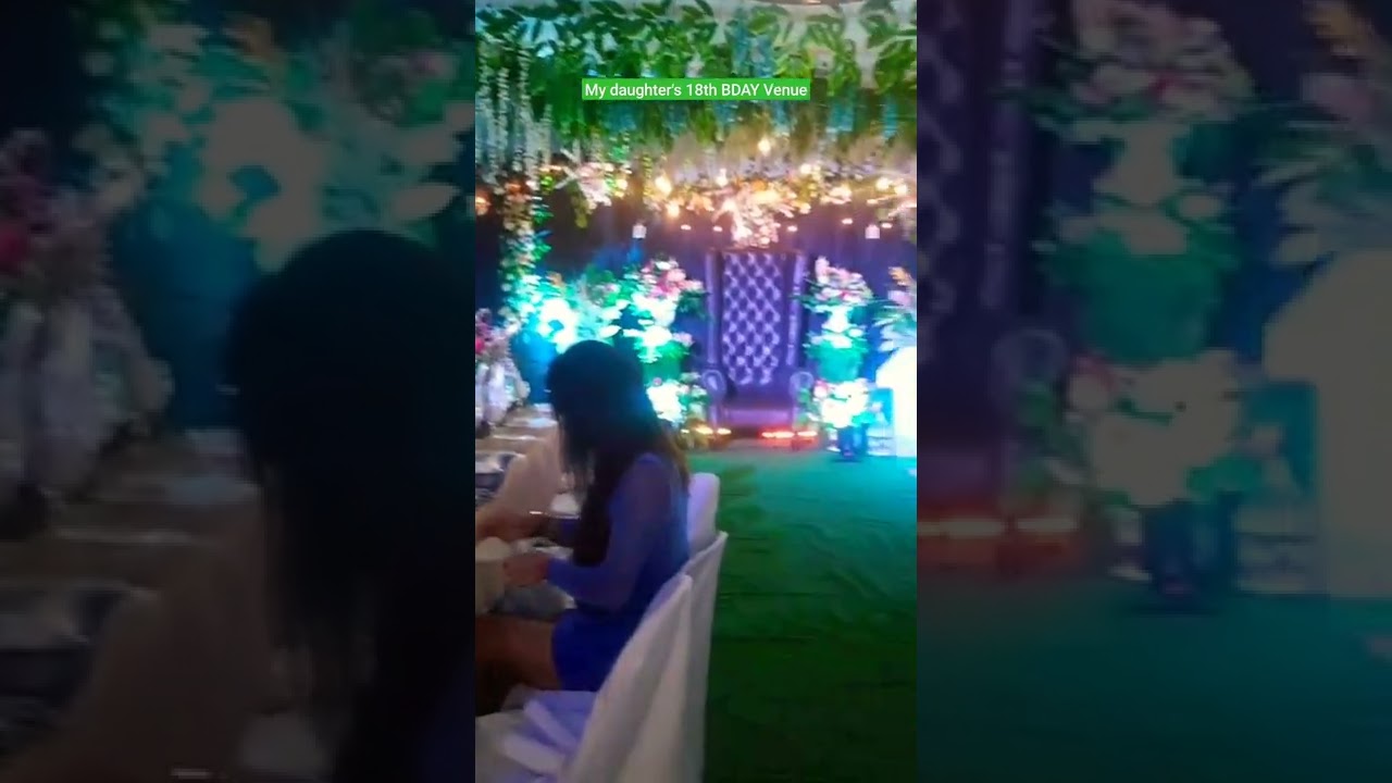 My daughter's 18th birthday Venue 