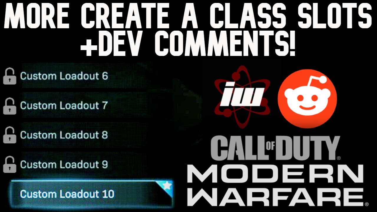 Modern Warfare: More Create a Class Slots Incoming [Confirmed by Dev]