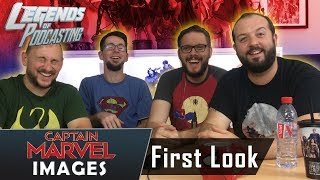 Captain Marvel First Look Images Breakdown | Legends of Podcasting