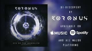 Koronus - Eye of the Monolith (Instrumental) - Full Album Stream // Progressive Metal // Djent 2023