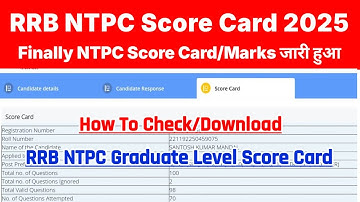 RRB NTPC Score Card Kaise Check Kare 2025 || How To Check RRB NTPC Score Card 2025 Graduate Level