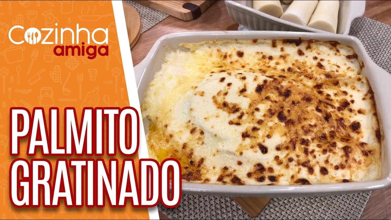 Palmito Gratinado e surpresa de doce de leite - Beto Almeida | Cozinha Amiga (24/03/20)