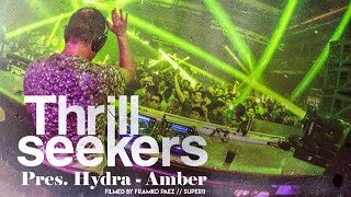 The Thrillseekers Pres. Hydra - Amber