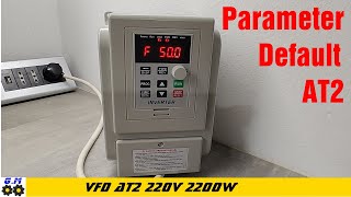 Parameter AT2 220V Single Phase Output by  'Hobby lathe'Maurizio Guidi 2,429 views 6 months ago 9 minutes, 12 seconds