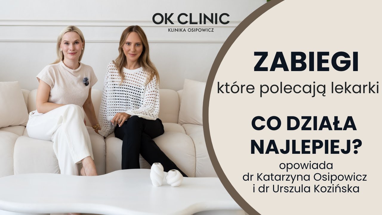 Ulubione zabiegi lekarek medycyny estetycznej