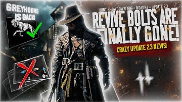 NO MORE REVIVE BOLTS & STAMINA SHOTS ARE GONE! (Update 2.3 NEWS) | Hunt: Showdown 1896