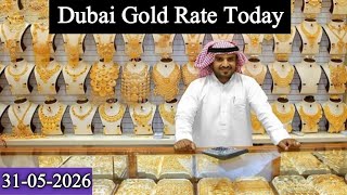 New Dubai Gold Rate Today | UAE gold rate today | Today gold rate in Dubai May 2026