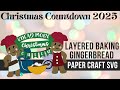 Christmas Layered Baking Gingerbread SVG Cut File for Paper Craft with Cricut and Silhouette