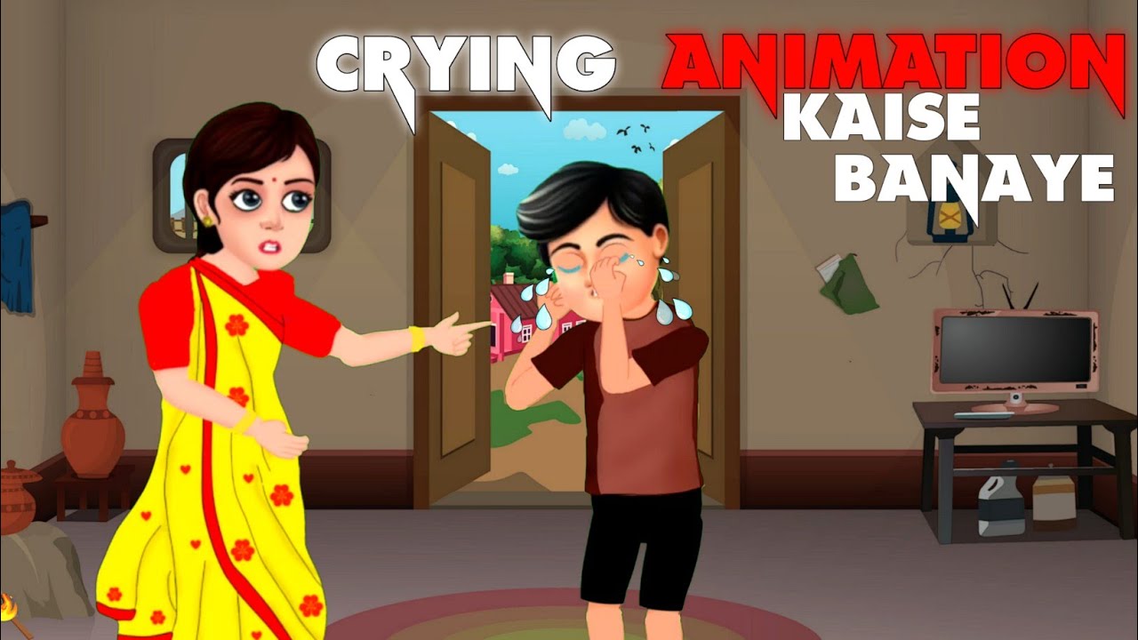 😭 RONE WALA CARTOON ANIMATION VIDEO KAISE BANAYE | CHARACTER KO ROTE ...