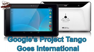 Google’s Project Tango Goes International
