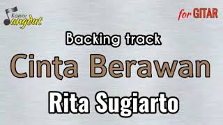 Backing track Cinta Berawan - Rita Sugiarto NO GUITAR & VOCAL koleksi lengkap cek deskripsi