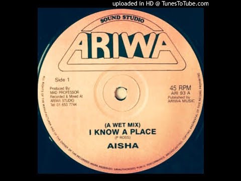 Aisha - I Know A Place