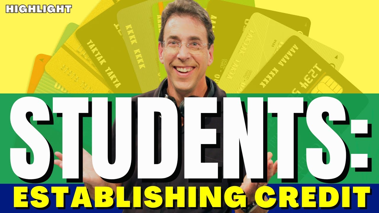 STUDENTS: Establishing Credit