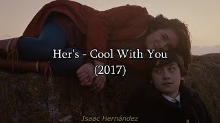 Her's - Cool With You (Lyrics | Subtítulos en español)