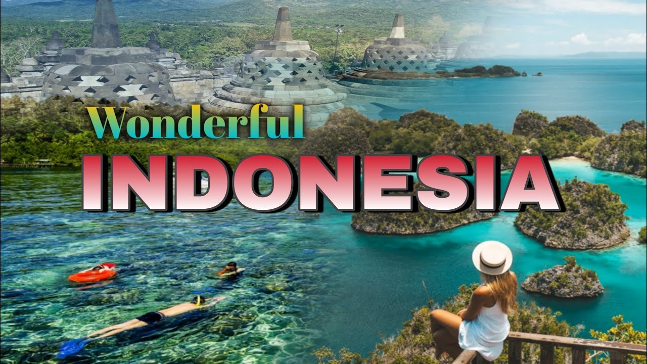 Keindahan Indonesia - 10 Tempat Wisata Terbaik Dan Terindah Di Indonesia I Wonderful Indonesia