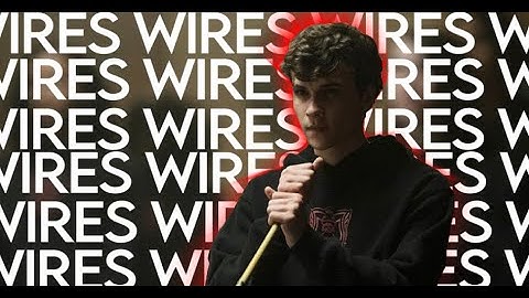 Wires - Marcus Lopez (FMV)