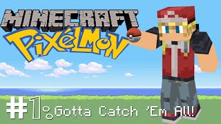Minecraft | Pixelmon Modded Survival #1: 'Gotta Catch 'Em All!'