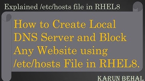 How to Create Local DNS Server And Block Any Website Using /etc/hosts File[Hindi]By Karun Behal