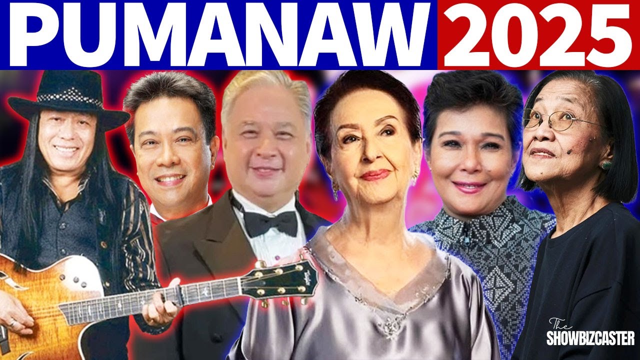 Mga Artistang Pumanaw mula January hanggang June 2025