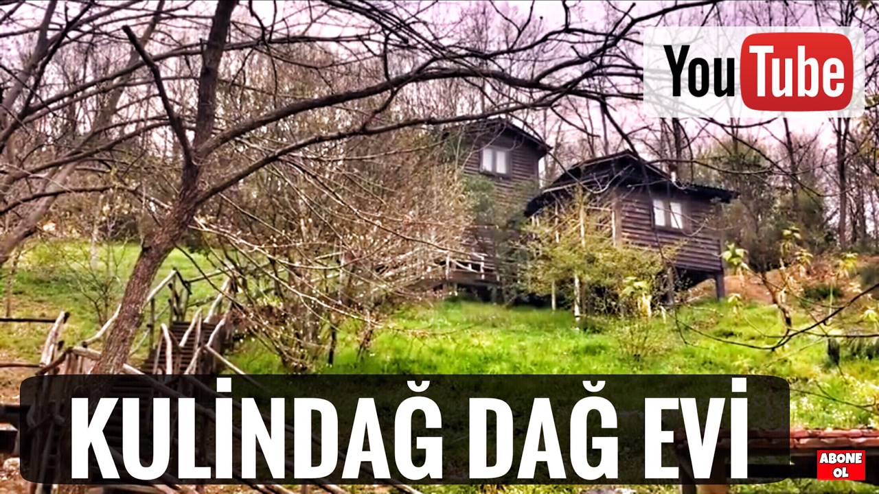 kulindag dag evi polonezkoy bahadir geziyor youtube