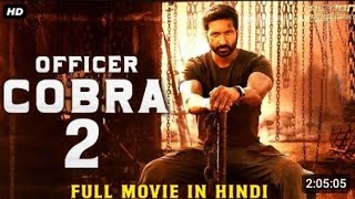 #OFFICER COBRA 2 °✓✓ FULL MOVIE 'SAUTH MOVIE #