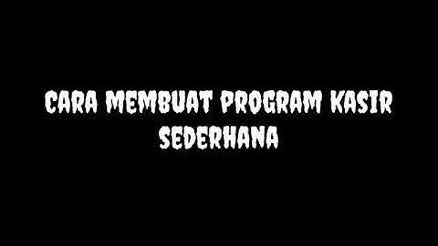 Program kasir sederhana