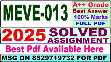 MEVE 013 solved assignment 2024-25 || meve 013 solved assignment 2025 || ignou meve13 2025