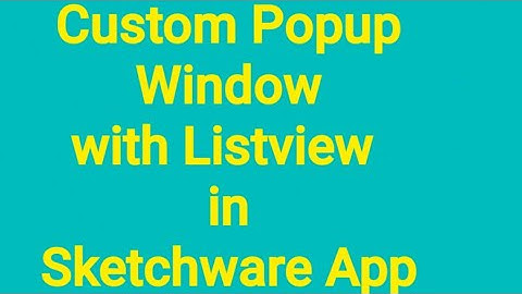 How to create Popup Window with Listview in Sketchware Tutorial.  @sketchwareappmaker8819