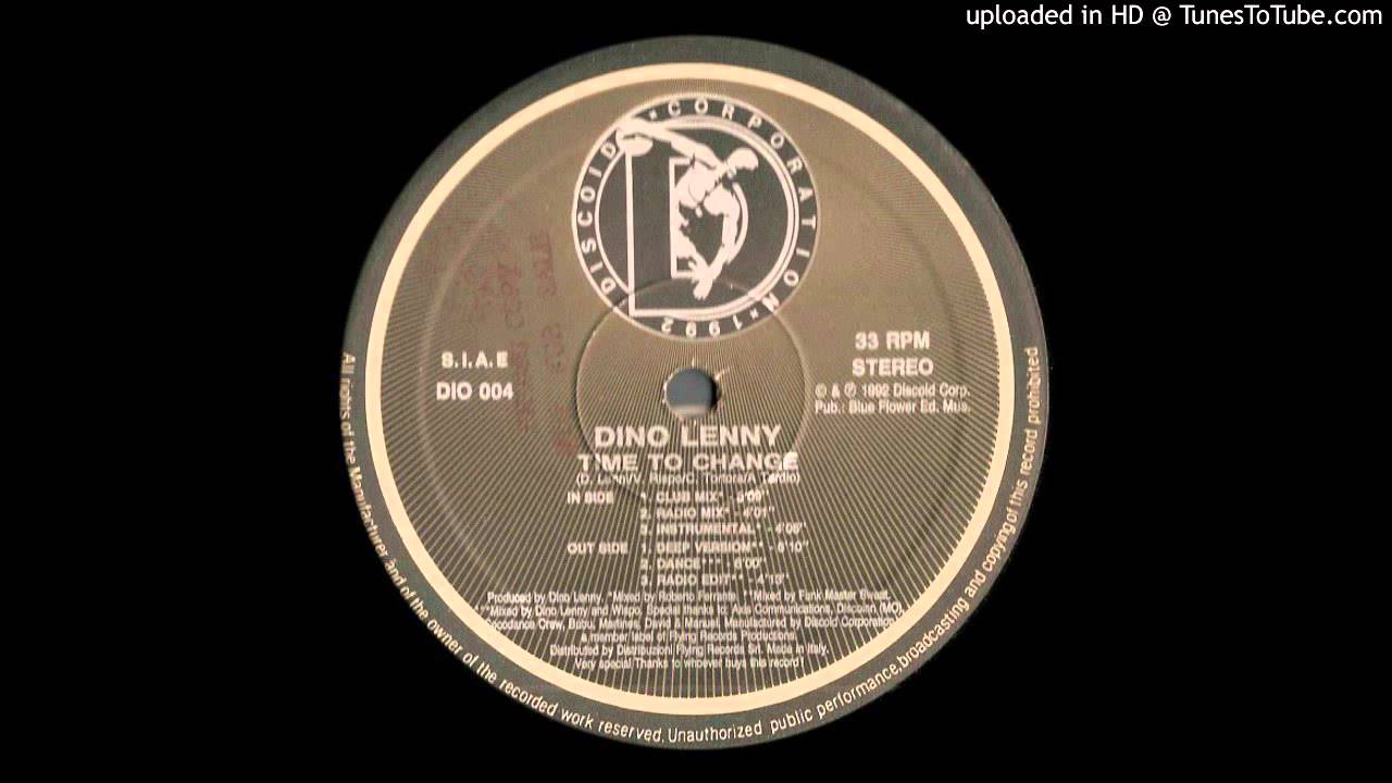 Dino Lenny -- Time To Change (Club Mix)