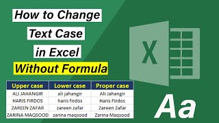 Quick Way To Change Text Case in Excel Without Formula  Excel Tutorials