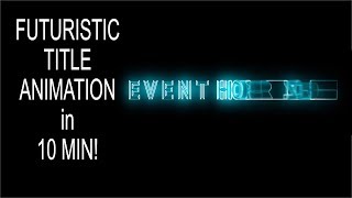 Davinci Resolve /Fusion - simple but cool sci-fi type title (10min tut!)