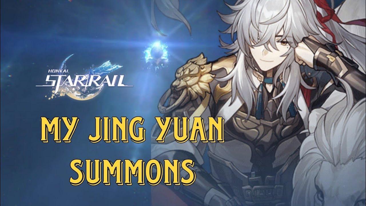 My summons for Jing Yuan | Honkai: Star Rail summons - YouTube