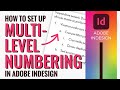 How to set up Multi level numbering and numbered lists in Adobe InDesign