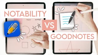 NOTABILITY VS. GOODNOTES 5  Best iPad NoteTaking App (2021)