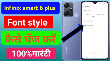 Infinix Smart 6 plus me font style change kaise kare/how to change ringtone in infinix smart 6 plus/