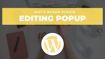 Editing a Popup of Bloom