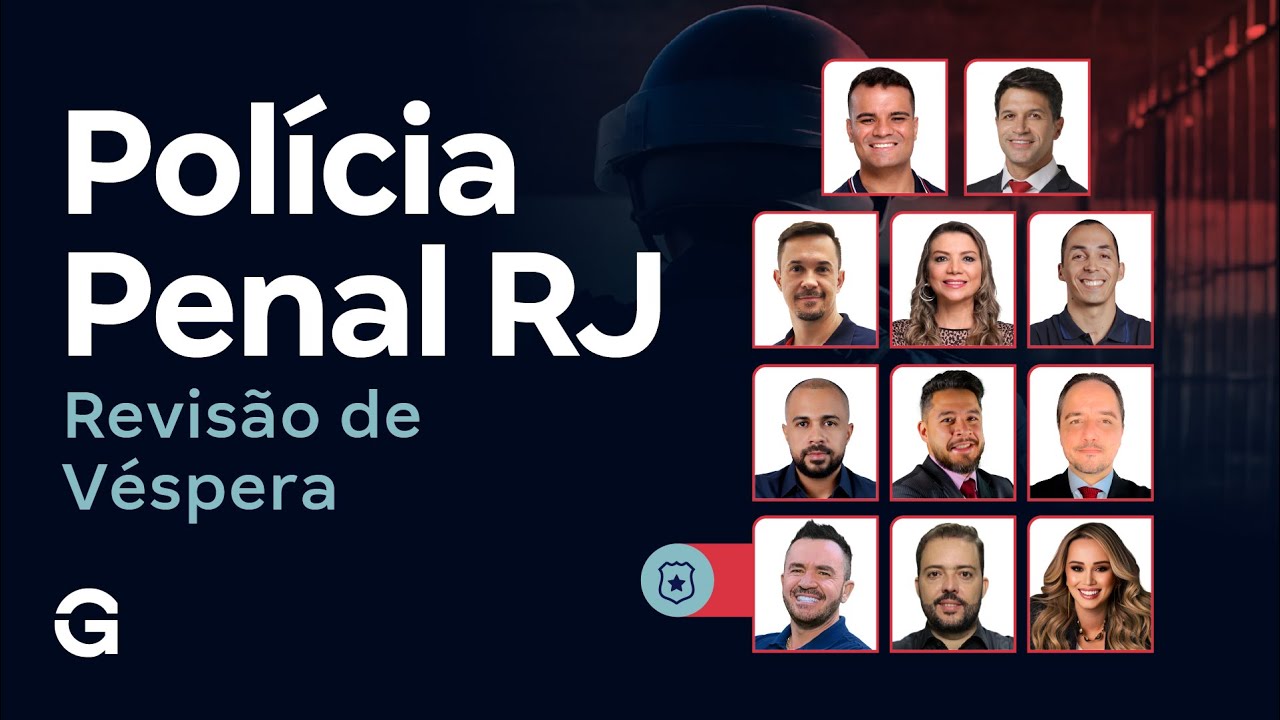 Concurso Polícia Penal RJ: Revisão de Véspera