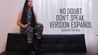 Video thumbnail of "No Doubt - Don't Speak - Versión en Español - Marly (Cover)"