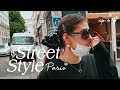 WHAT ARE PEOPLE WEARING IN PARIS ( Paris Street Style!) | Episode 6