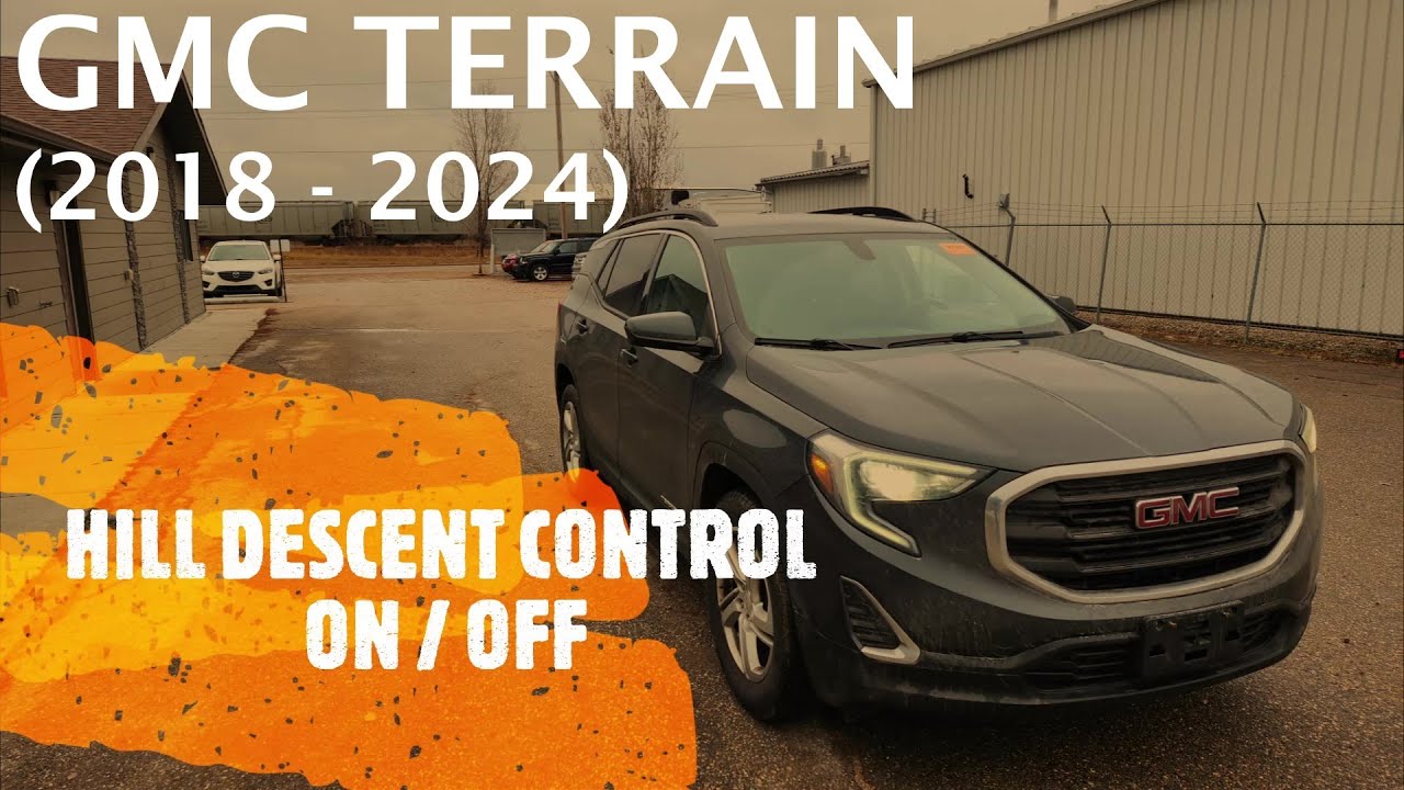 GMC Terrain - HOW TO TURN ON / OFF HILL DESCENT CONTROL (2018 - 2024